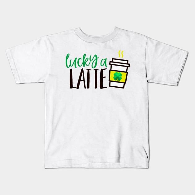 Lucky A Latte Kids T-Shirt by Coral Graphics